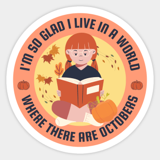 Book Quote Anne of green gables - October and autumn theme Sticker